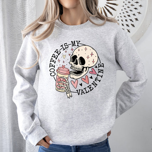 Gray Coffee Is My Valentine, Skeleton, Caffeine, Sweatshirt, Valentine's Day