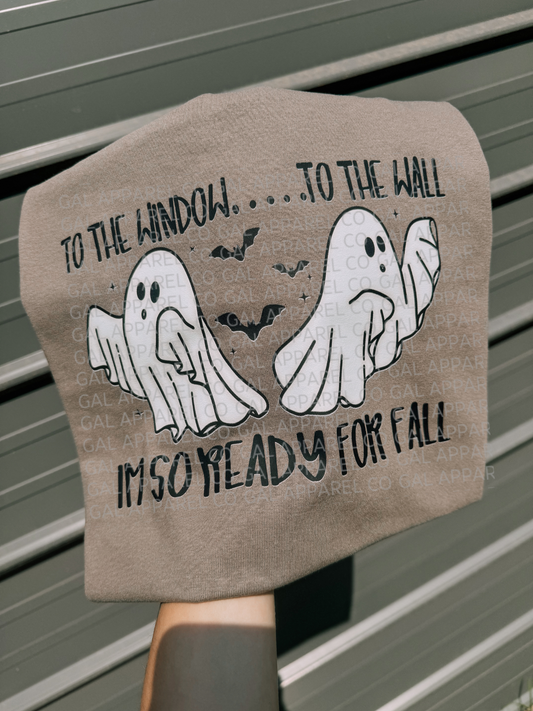 I’m So Ready For Fall Tee or Sweatshirt