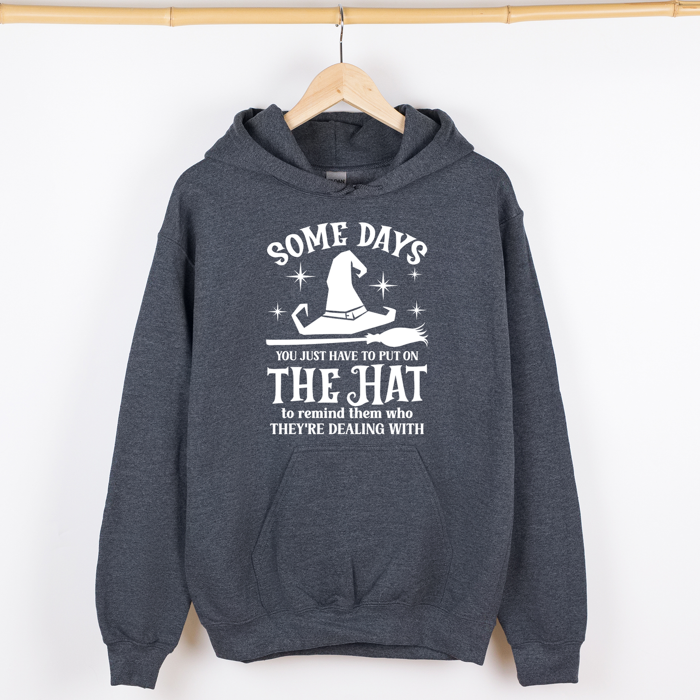 Dark Heather gray Some Days You Have To Put On The Hat, Witch, Halloween, Funny, Sassy, Graphic Hoodie, Hooded Sweatshirt