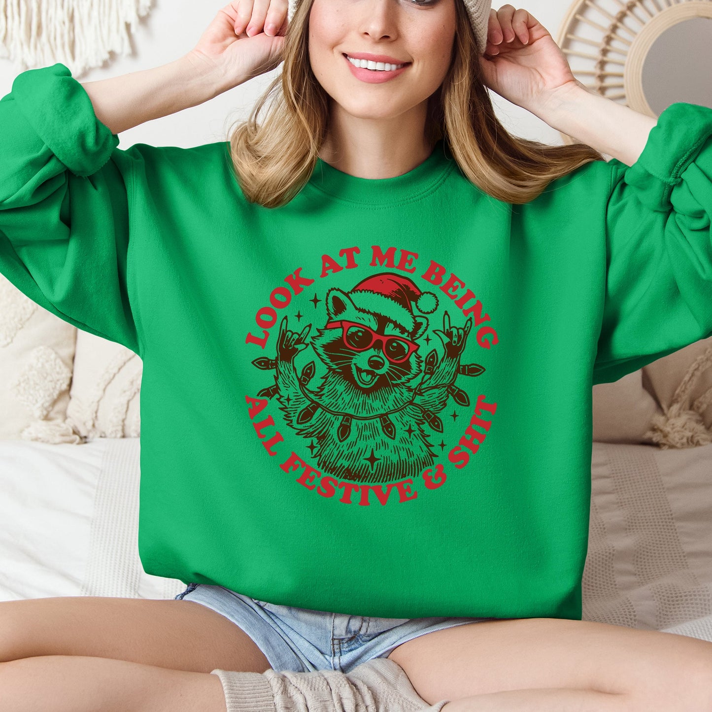 Bright Green Look At Me Being All Festive and Shit, Funny, Christmas Raccoon Sweatshirt