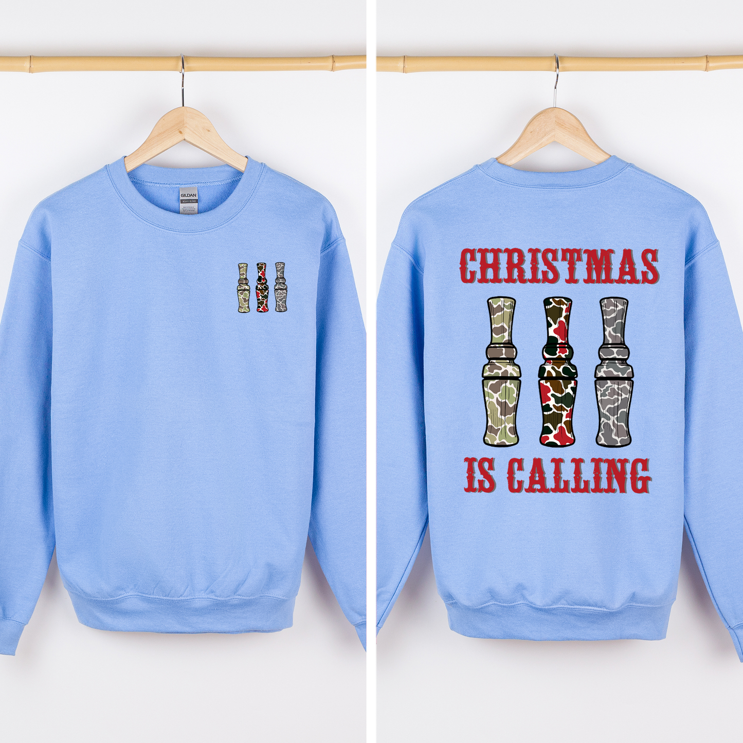 Carolina blue Christmas is Calling, Duck Season, Hunting, Front and Back Sweatshirt