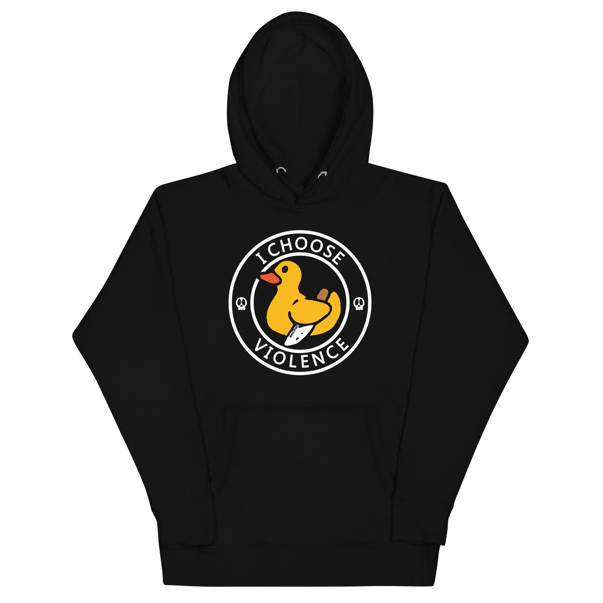 Duck I Choose Violence Hoodie