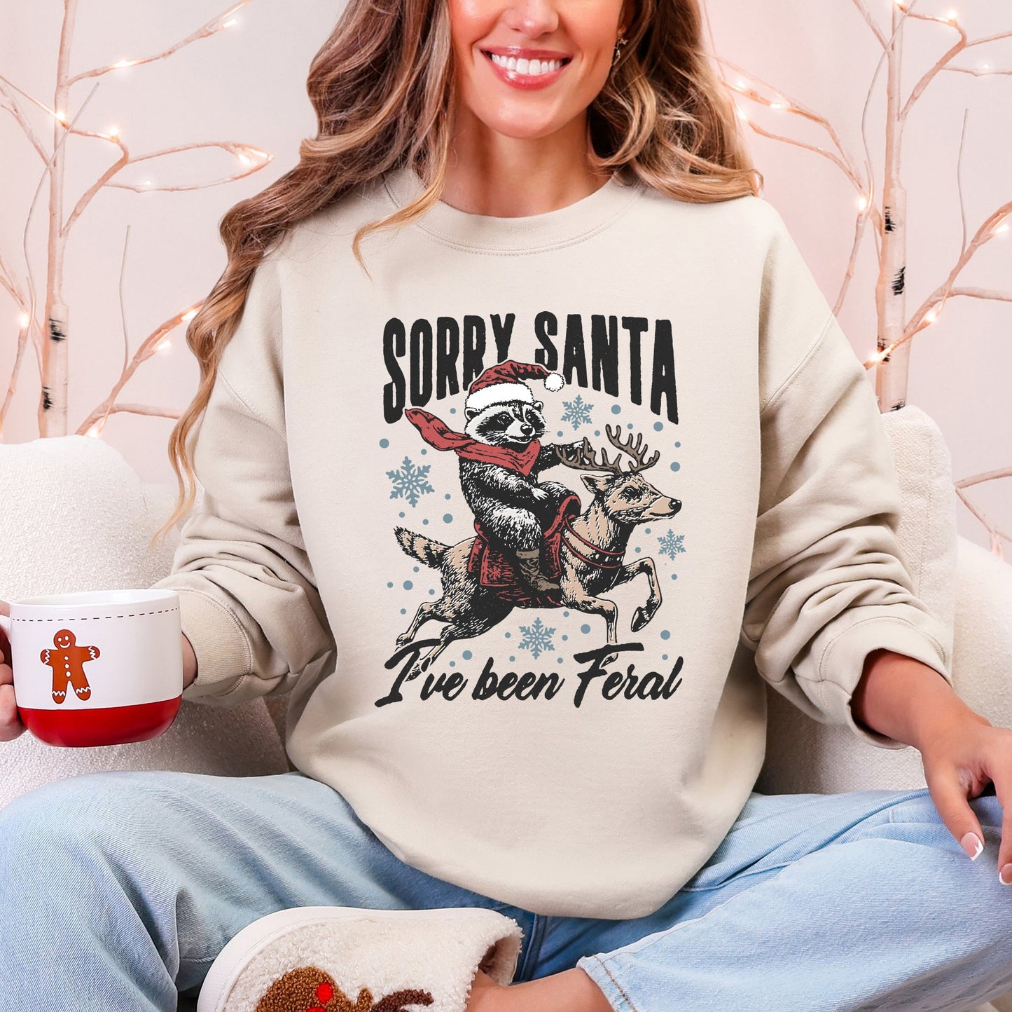 Cream Sorry Santa, I've Been Feral, Christmas Raccoon, Funny Sweatshirt