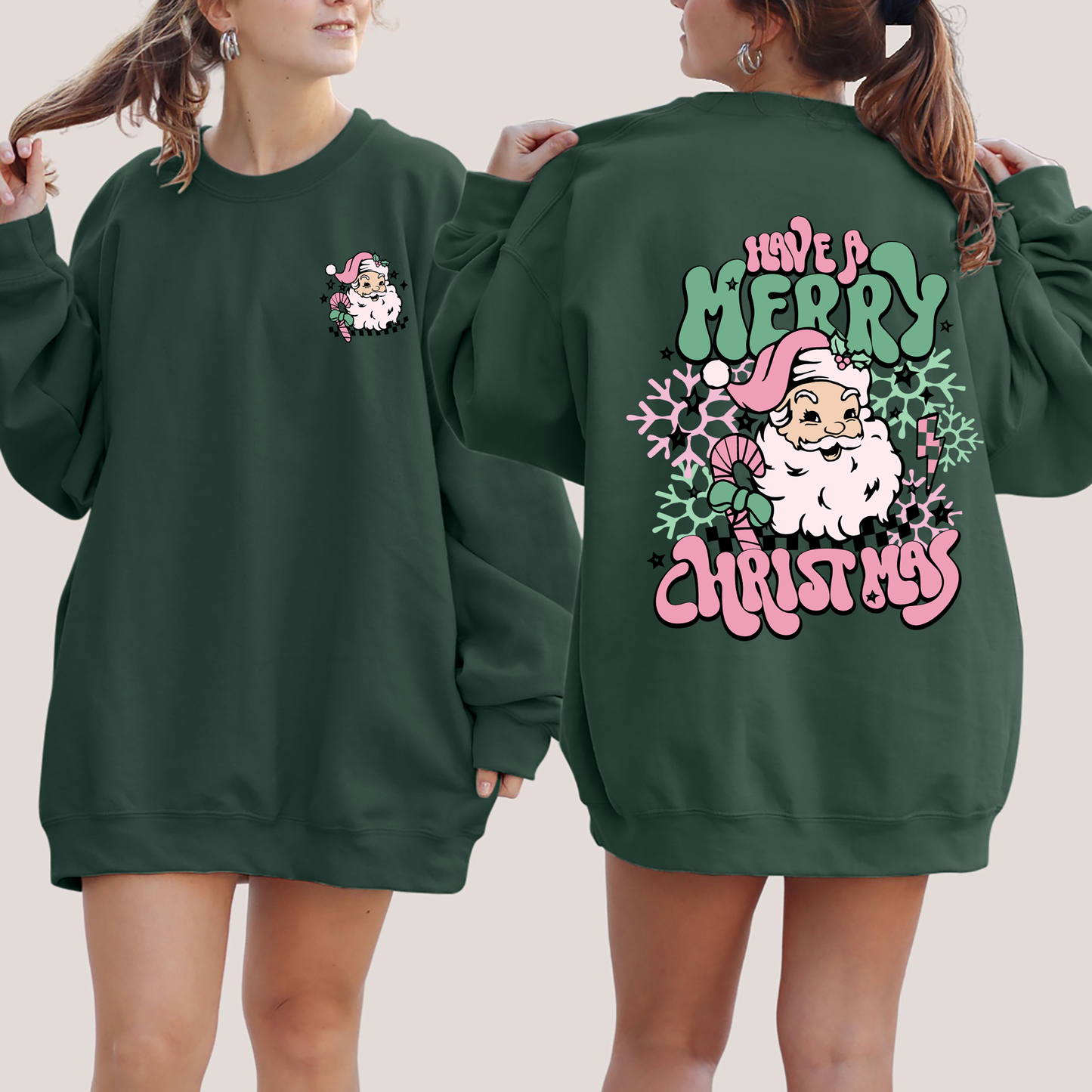 Dark Forest Green Have A Merry Christmas, Retro, Front and Back, Santa, Trendy Sweatshirt