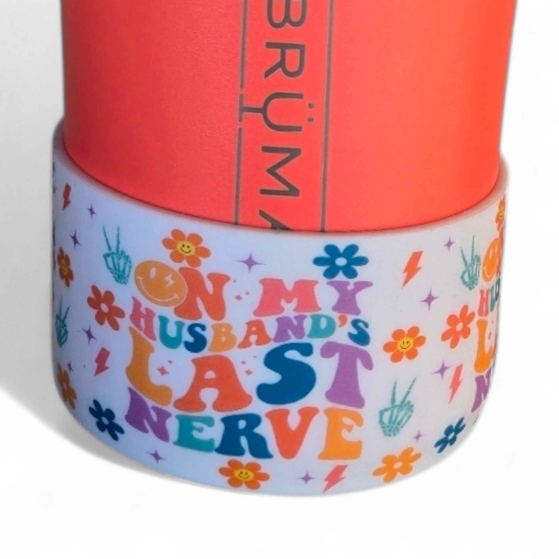 On My Husband's Last Nerve Silicone Tumbler Boot