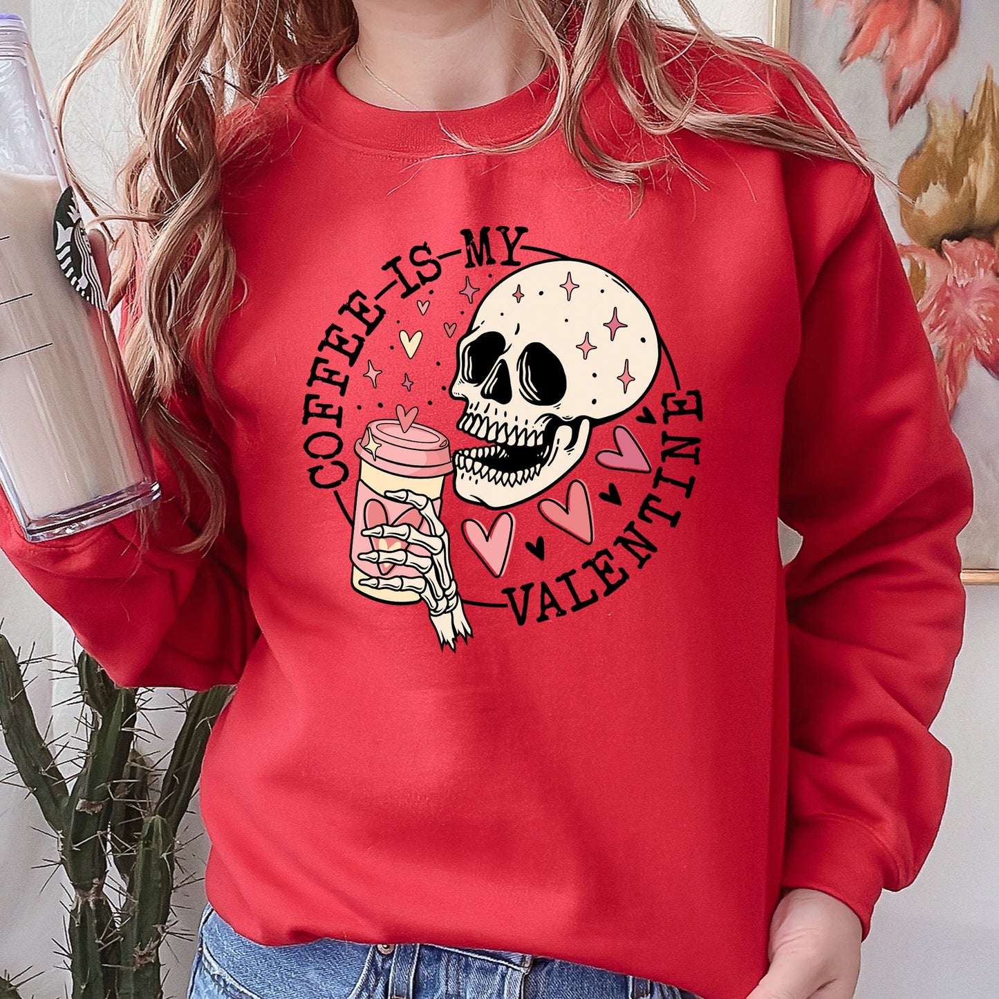 Red Coffee Is My Valentine, Skeleton, Caffeine, Sweatshirt, Valentine's Day