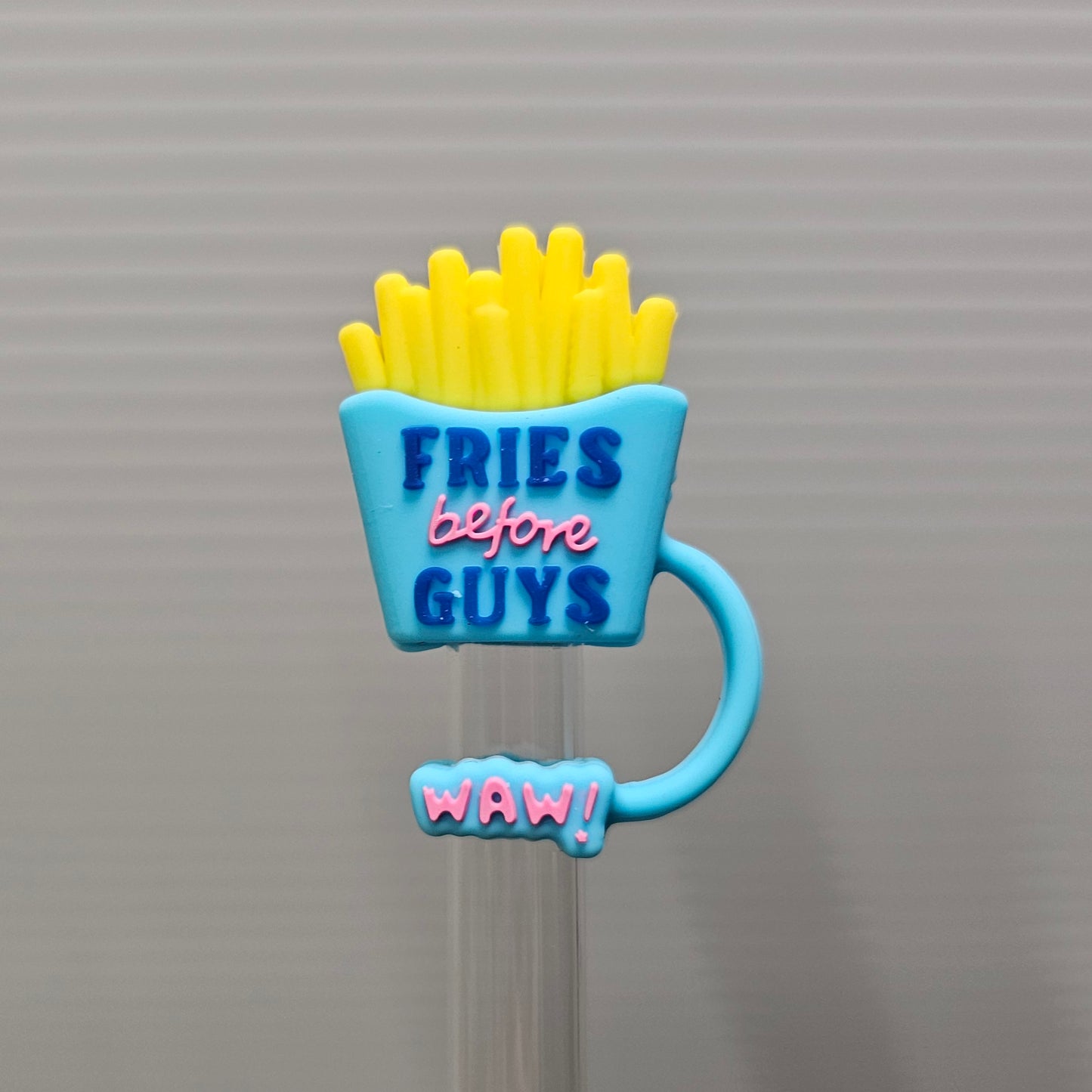 Tiffany Teal Blue, pink, and yellow " Fries Before Guys " 3D Silicone Straw Topper  - Straw Cover. Fits 10mm and Stanley Straws. 