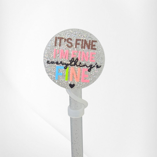 Silver It's Fine | I'm Fine | Everything's Fine Glitter Straw Toppers