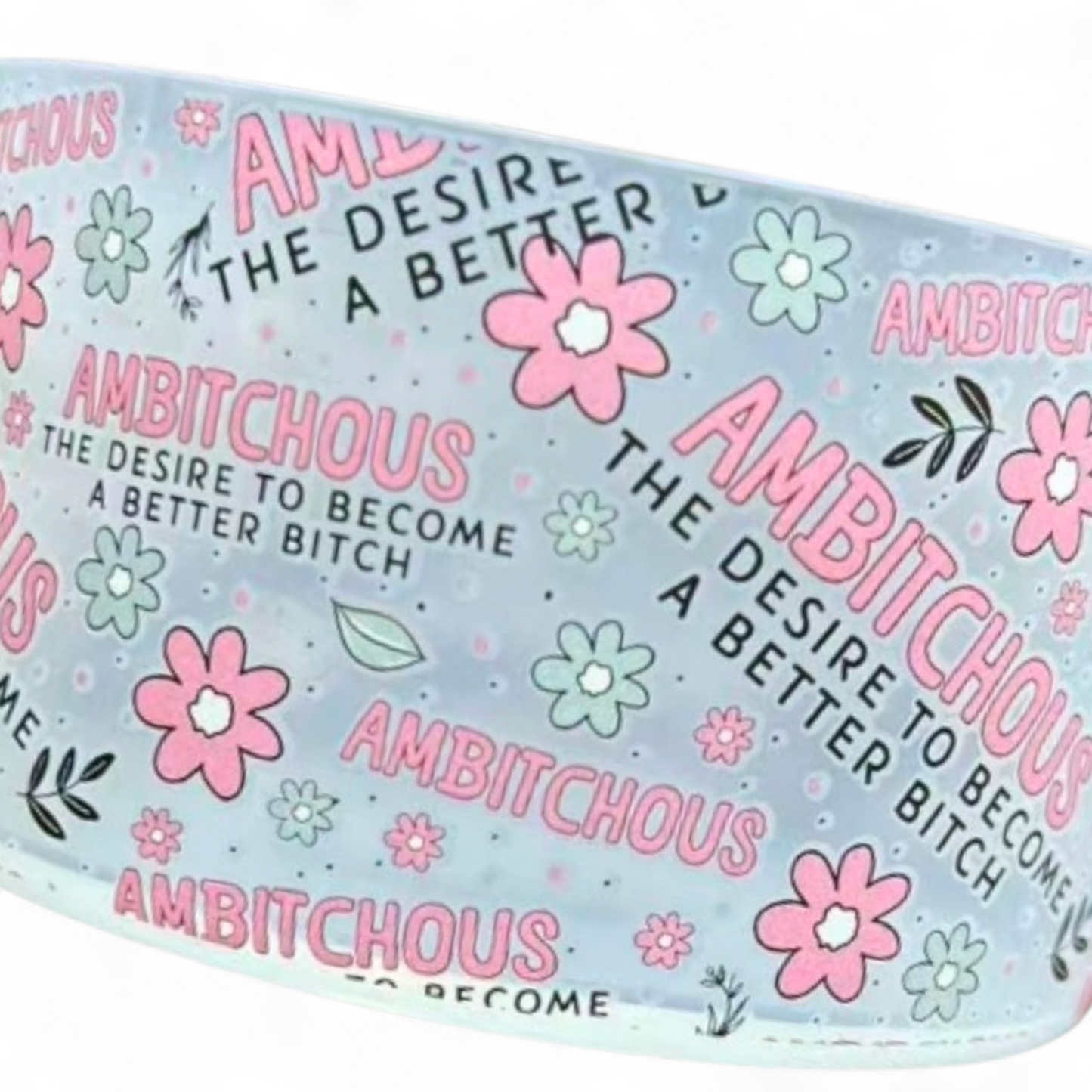 Funny Ambitchous Floral Silicone Tumbler Boot | Sassy Stanley Cup Boot Fits 20-40oz Tumblers